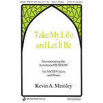 Take My Life and Let It Be
