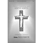Gently, Gently