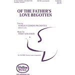 Of the Father's Love Begotten