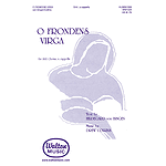 O Frondens Virga
