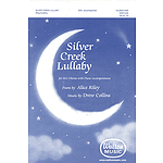 Silver Creek Lullaby