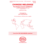 Chinese Melodies: Two Songs on Love and Nature