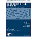To the Mothers in Brazil: Salve Regina