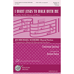 I Want Jesus to Walk with Me