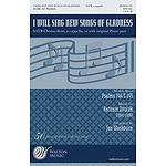 I Will Sing New Songs of Gladness