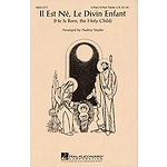 Il Est Né, Le Divin Enfant