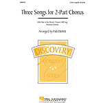 Three Songs for 2-Part Chorus (Collection)