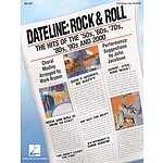 Dateline: Rock & Roll - The Hits of the '50s, '60s, '70s, '80s, '90s and 2000 (Medley)