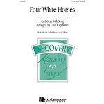 Four White Horses