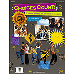 Choices Count (Musical Revue)