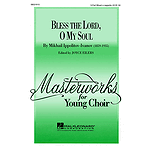 Bless the Lord, O My Soul (Op. 37, No. 2)