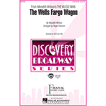 The Wells Fargo Wagon (from The Music Man)