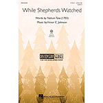 While Shepherds Watched