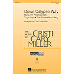 Down Calypso Way