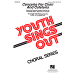 Concerto for Choir and Cafeteria (Collection)