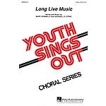 Long Live Music