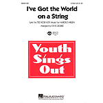 I've Got the World on a String