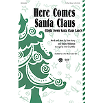 Here Comes Santa Claus