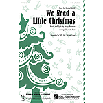 We Need a Little Christmas