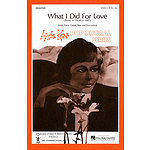 What I Did for Love