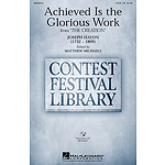 Achieved Is the Glorious Work