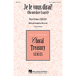 Je Le Vous Dirai!