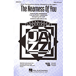 The Nearness of You