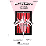 Don't Tell Mama