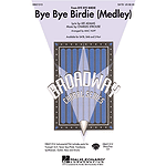 Bye Bye Birdie (Medley)