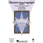 Chicago - Choral Highlights
