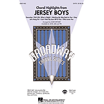 Jersey Boys (Choral Highlights)