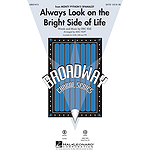 Always Look on the Bright Side of Life