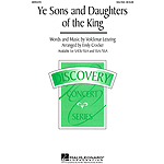Ye Sons and Daughters of the King