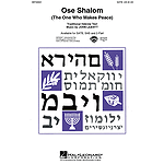 Ose Shalom (The One Who Makes Peace)