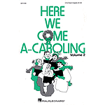 Here We Come A-Caroling - Vol. 2 (Collection)
