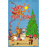 Super Gift from Heaven (Children's Musical)