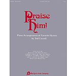 Praise Him! - Piano