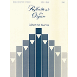 Reflections for Organ