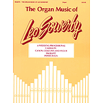 The Organ Music of Leo Sowerby - Volume 1