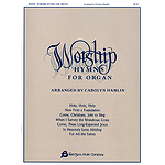 Worship Hymns for Organ - Volume 1