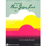 Songs Of Bryan Jeffery Leech #3 Vocal Solos