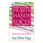Hearts and Hands and Voices