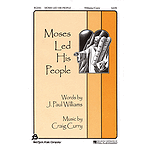 Moses Led His People