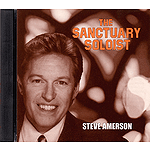 Steve Amerson Sings the Sanctuary Soloist #3 (high Voice)
