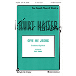 Give Me Jesus