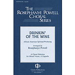 Drinkin' of the Wine