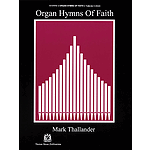 Organ Hymns of Faith - Volume 1
