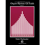 Organ Hymns of Faith - Volume 2