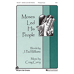 Moses Led His People