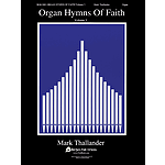 Organ Hymns of Faith - Volume 3